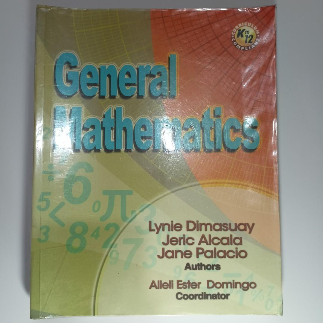 General Mathematics by Dimasuay, Alacala, and Palacio, Hobbies & Toys ...