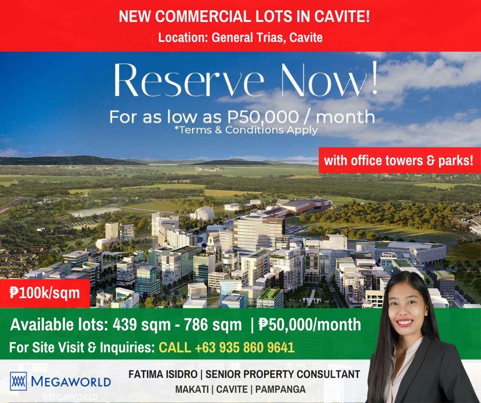 NEW COMMERCIAL LOTS IN CAVITE BY MEGAWORLD! 100K PER SQM, Property, For