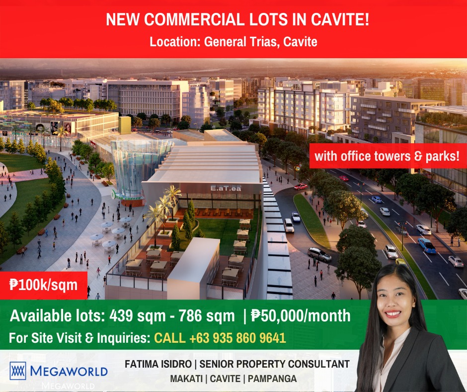 NEW COMMERCIAL LOTS IN CAVITE BY MEGAWORLD! 100K PER SQM, Property, For