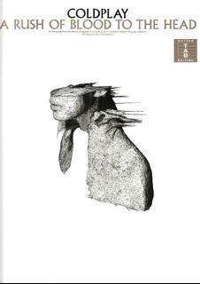 COLDPLAY - A RUSH OF BLOOD TO THE HEAD - Songbook arranged for voice & guitar. FREE SHIPPING.