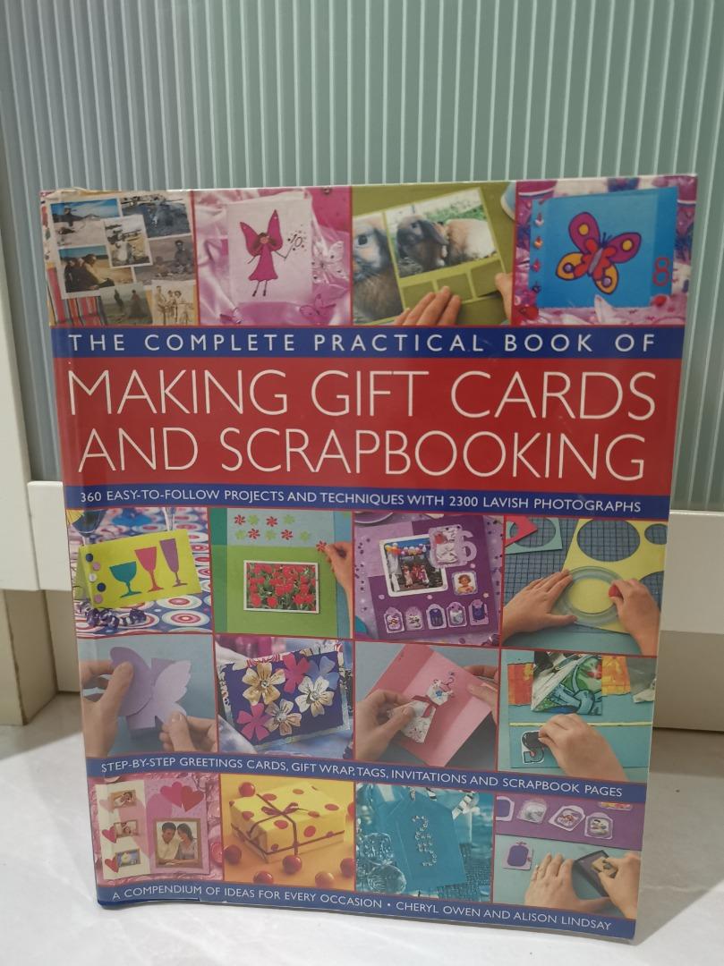 The Complete Practical Book of Making Gift Cards and Scrapbooking