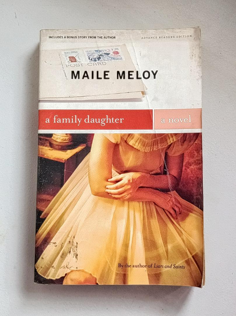 a family daughter by maile meloy, Hobbies & Toys, Books & Magazines