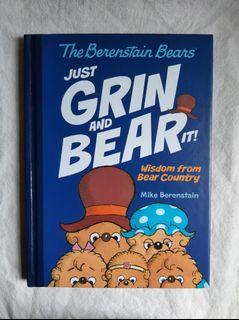 The Berenstain Bear Just Grin and Bear It