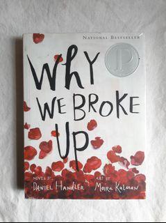 Why We Broke Up