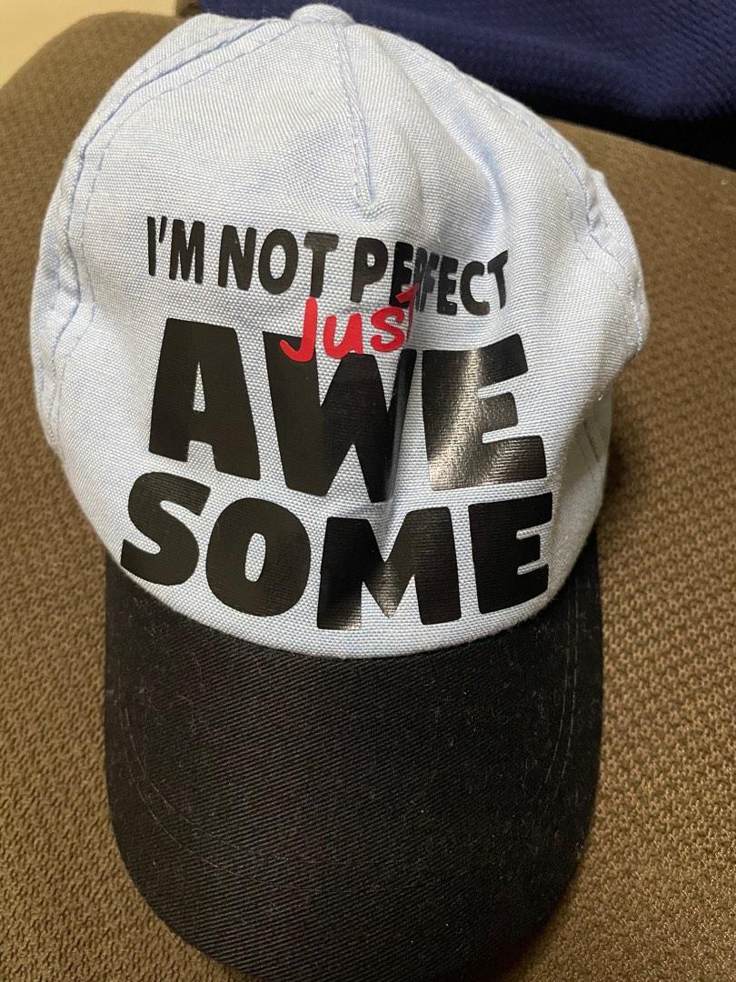 SM Baby Cap for Boys (Category: Caps & Hats) located in Pasig City. Submitted by stefca (Listing ID 1183372124, Image 2). Description: *I’m not perfect just awesome cap *Best fits 6-1.5 years old.