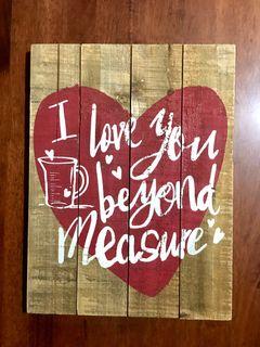 Wooden Rustic Wall Decor/Quote