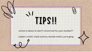 VALUABLE TIPS TO HELP YOU IN YOUR STUDIES!!