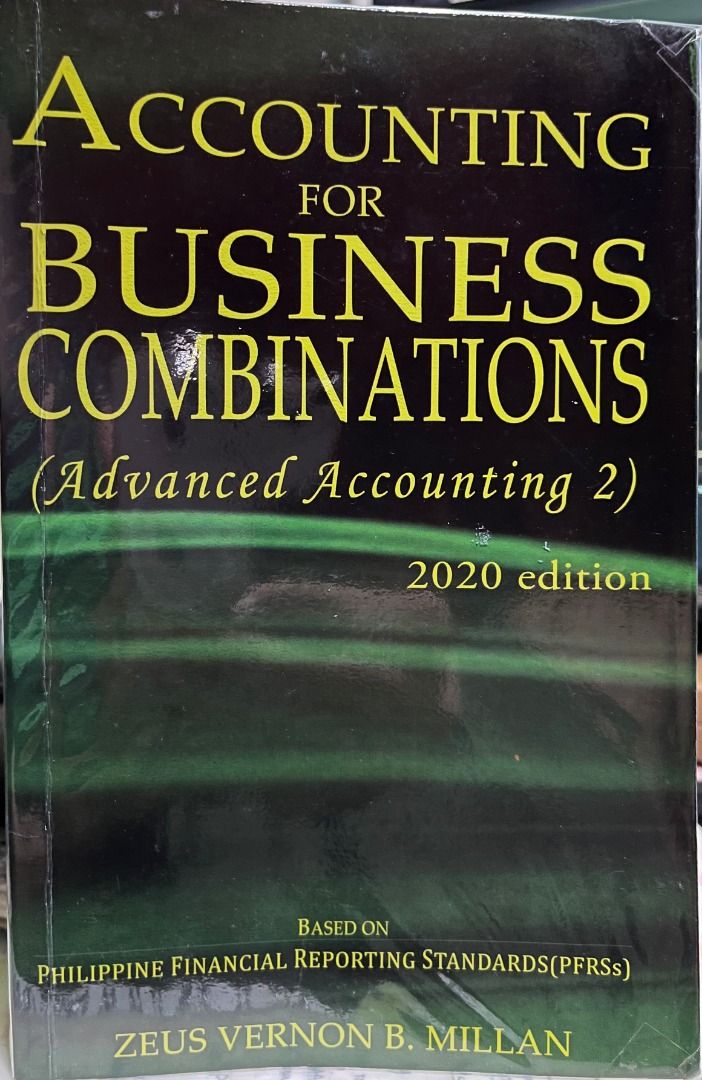 Accounting for Business Combinations (Advanced Accounting 2) by Millan