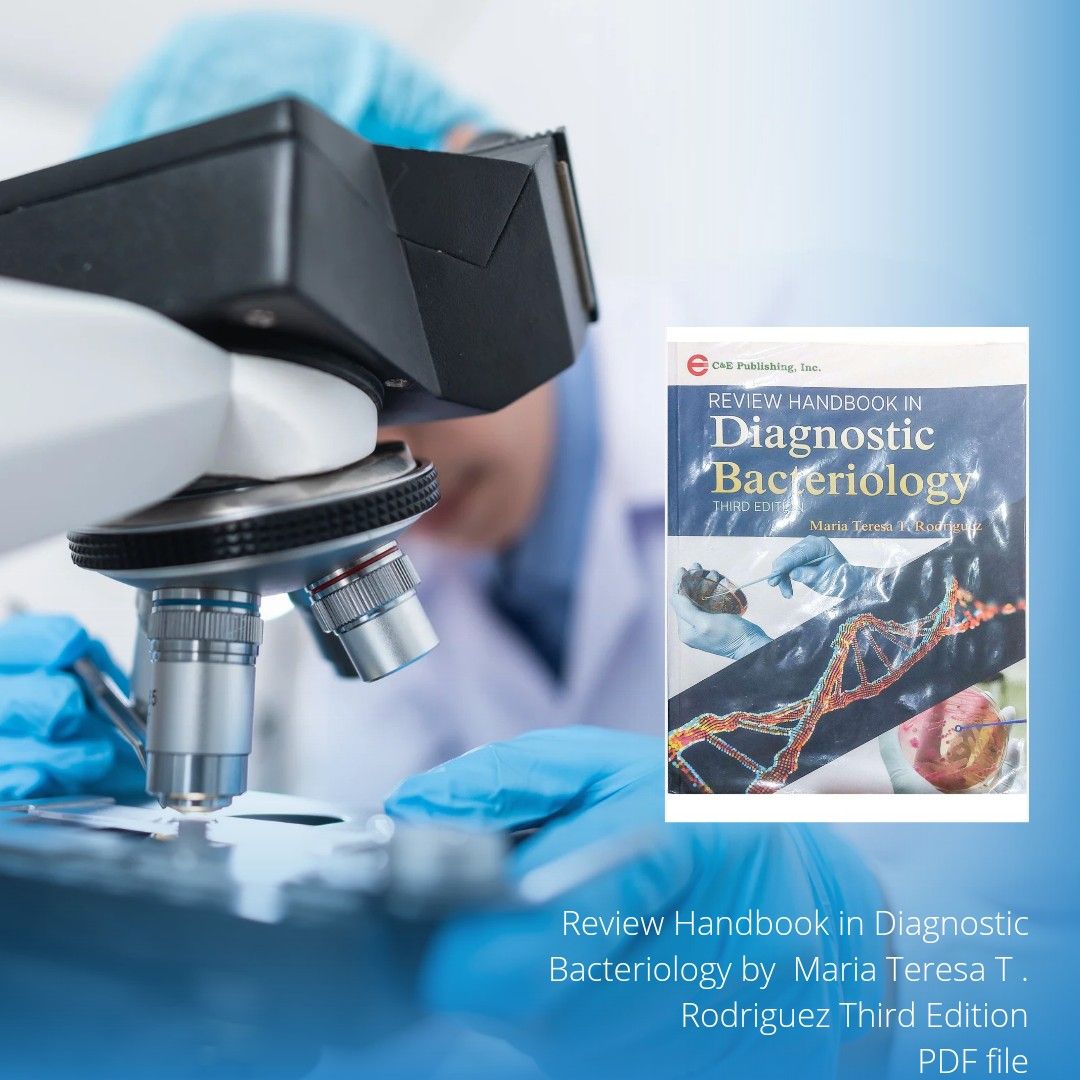 Review Handbook in Diagnostic Bacteriology by Rodriguez Third Edition