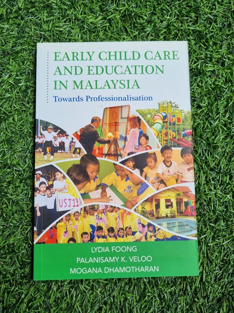 Early Child Care and Education in Malaysia - towards professionalism ...