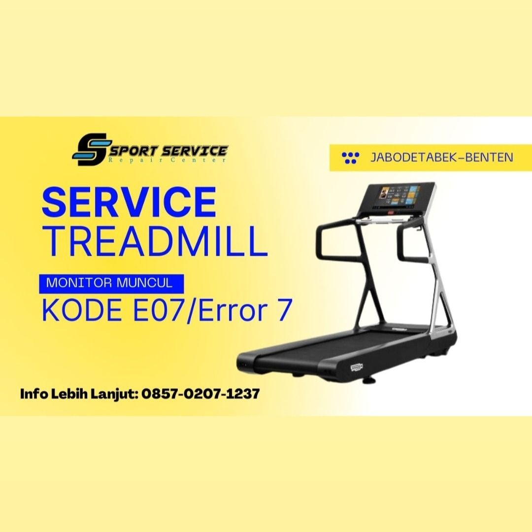 Jasa SERVICE TREADMILL Monitor Muncul Kode E07 Error 7