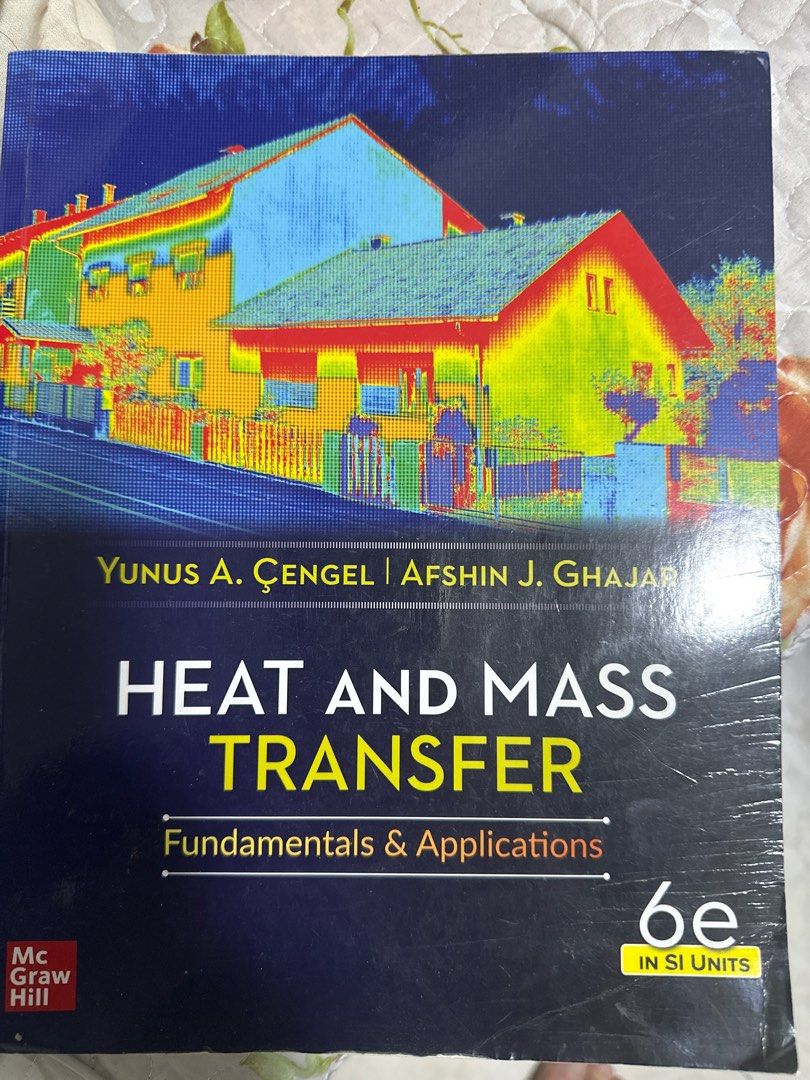 Heat transfer textbook 6 edition, Hobbies & Toys, Books & Magazines