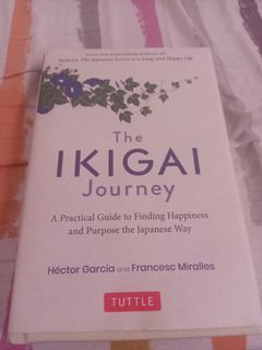The Ikigai Journey by Hector Garcia and Francesc Miralles