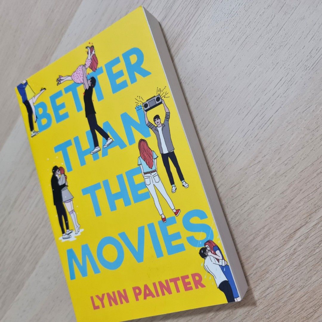 Better than the movies Lynn Painter