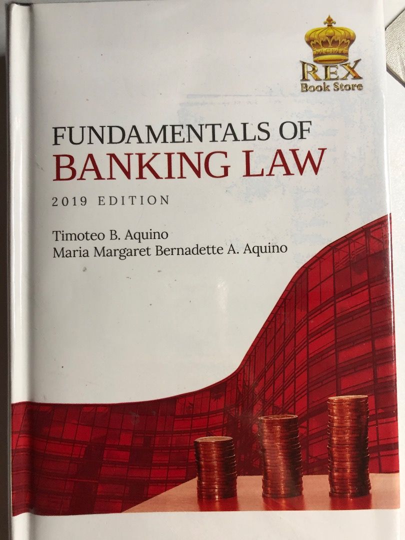 Fundamentals of Banking Law (2019 Edition Hard bound) by Aquino