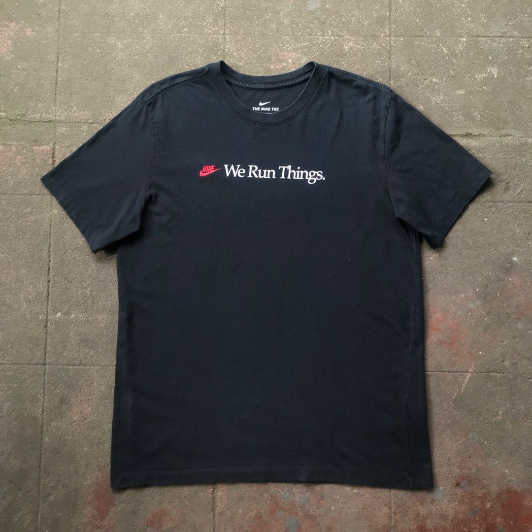 NIKE TEE we run things embroiderd logo Men s Fashion Tops