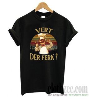 Swedish Chef vert der ferk sunset Trending T shirt