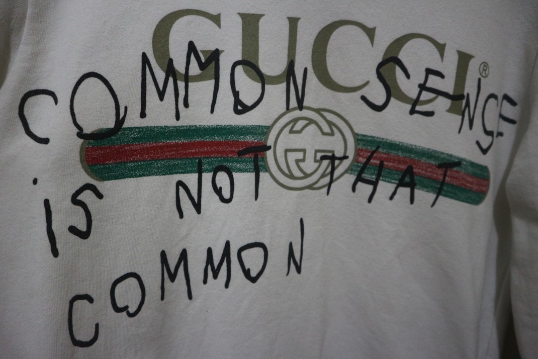 Gucci sweatshirt common sense is not that common sales