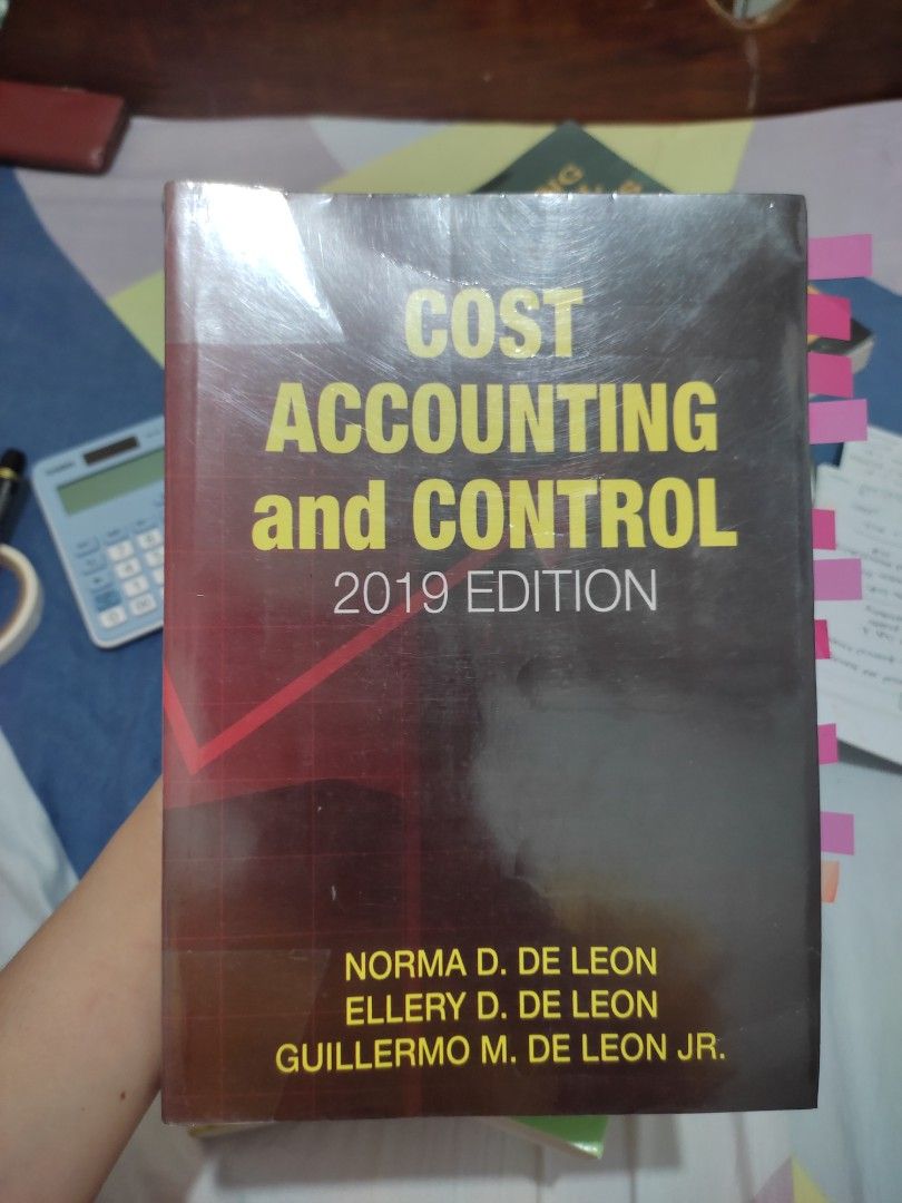 Cost Accounting and Control 2019 Edition (DE LEON), Hobbies & Toys ...