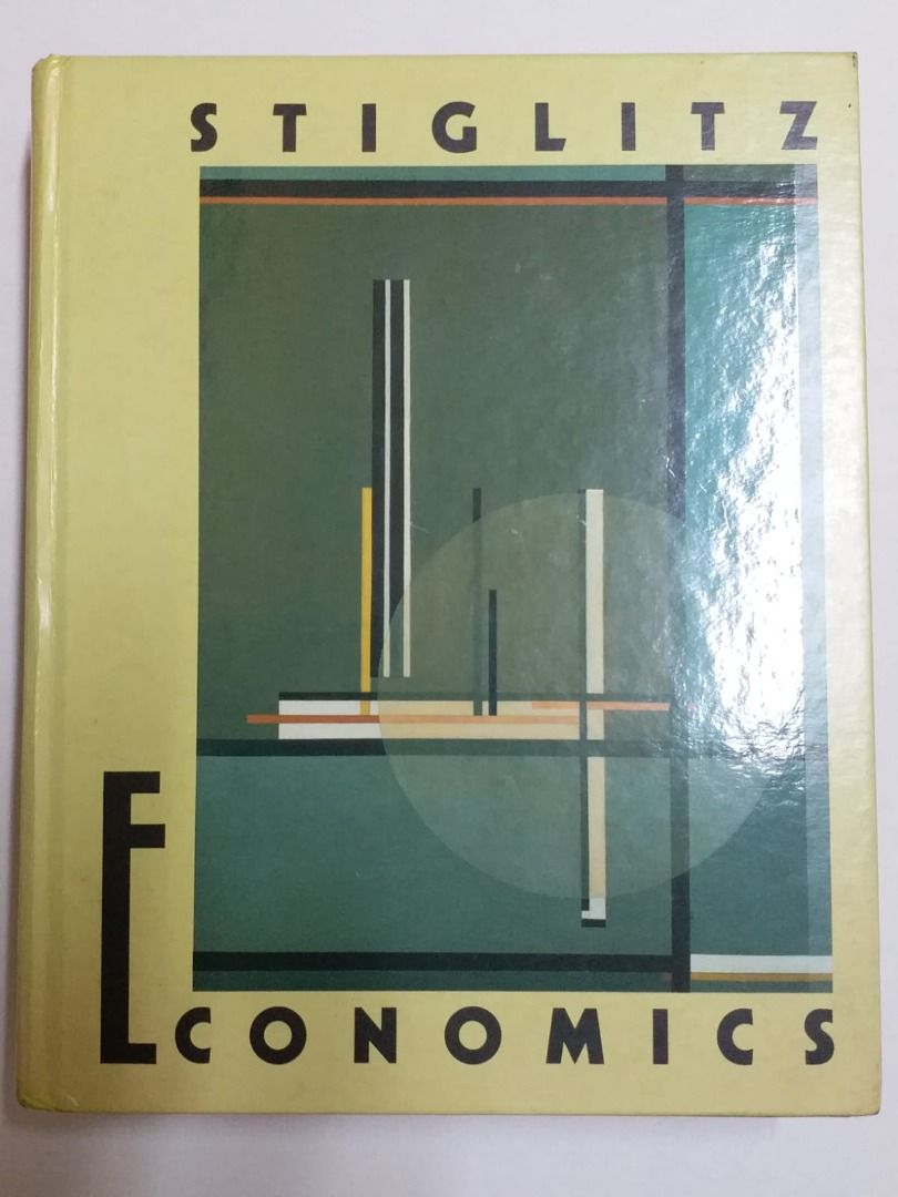 Economics Joseph Stiglitz Norton & Co book, 興趣及遊戲, 書本 & 文具, 教科書 Carousell