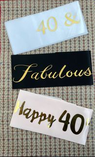 40 Birthday Sash 40 and Fabulous sash