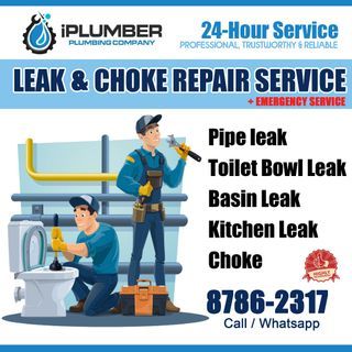 Plumber/Sg Plumbing services/Clear choke Service/Repair water leak/clear choke/ Pipe Leak/ Repair Pipe/ Kitchen leak/ Toilet bowl leak/ Tap leak/ Plumber/ Plumbing/24 Hour