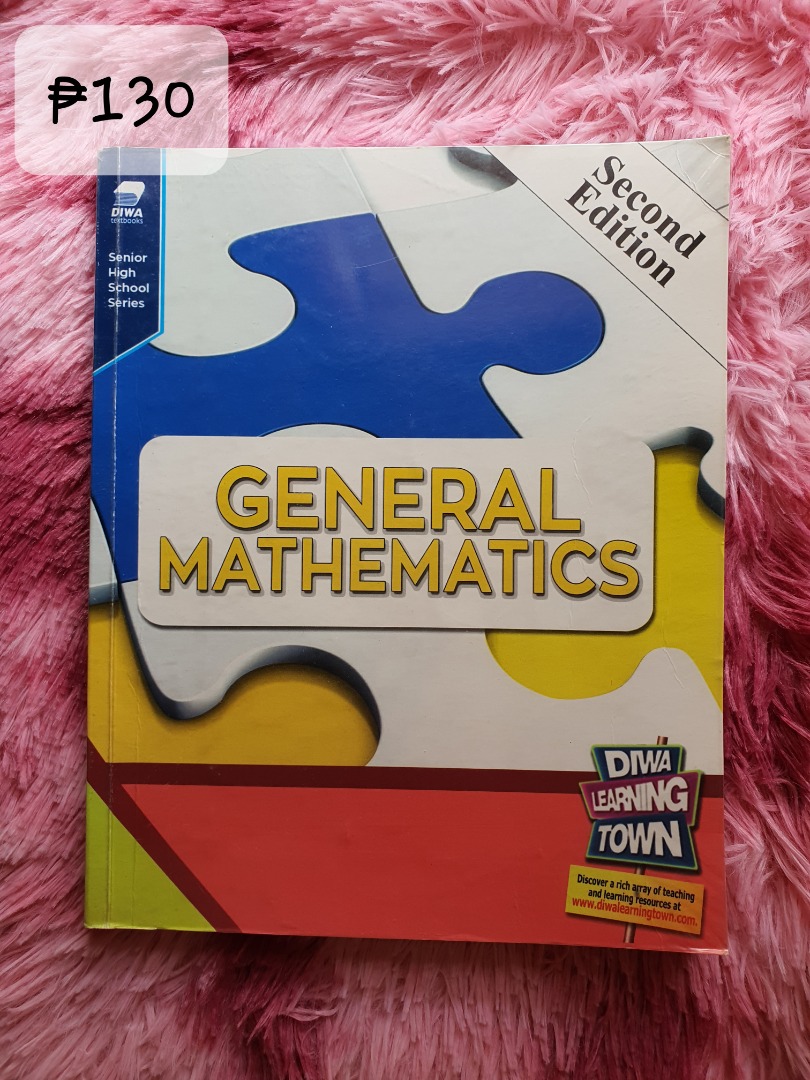 General Mathematics (2nd Edition) by DIWA Senior High School Series