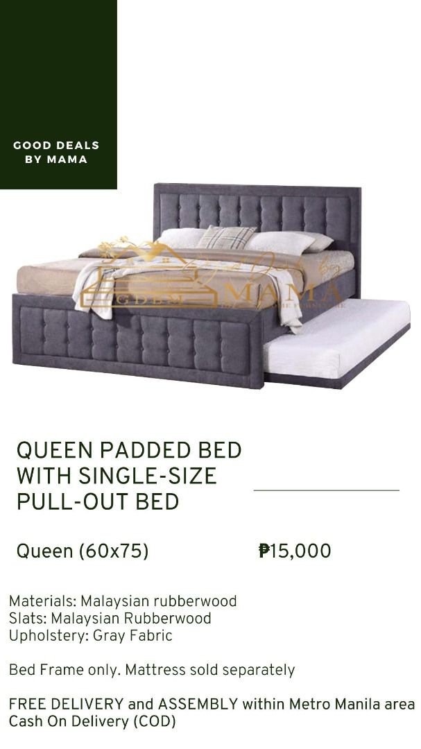 QUEEN PADDED BED WITH SINGLE PULL-OUT BED (Category: Bed Frames & Mattresses) located in Manila. Submitted by gooddealsbymama (Listing ID 1082970206, Image 1). Description: QUEEN PADDED BED WITH SINGLE PULL-OUT BED Queen Size (60x75): ₱15,000 🆓FREE DELIVER within Metro Manila and some parts of Cavite area (Kawit, Cavite City, Noveleta, Rosario, Tanza, Bacoor, Imus) 🚛📦 🆓FREE ASSEMBLE 👨‍🔧 ✅PRICES indicated in each photo (Mattress not included