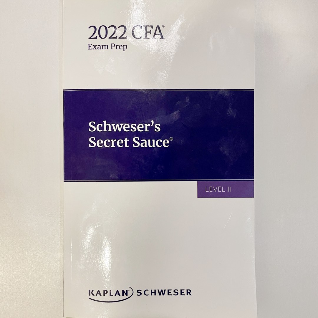 2022 CFA Level 2 Schweser's Secret Sauce® (Original Hardcopy ...