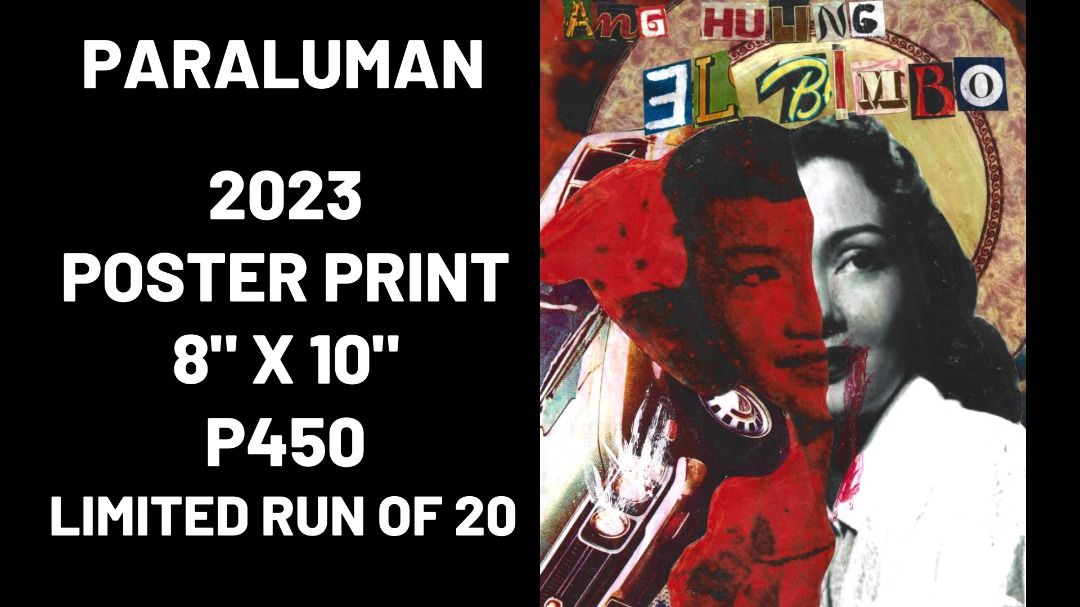 ERASERHEADS Collage Art Ang Huling El Bimbo Paraluman