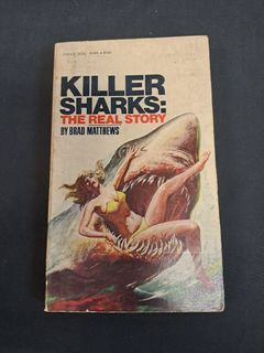 Killer Sharks: The Real Story - Brad Matthews, - First Edition Published by Manor Books 1976 - VERY RARE.  in Good Condition