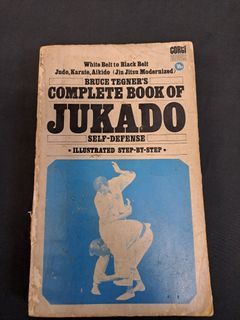 Complete book of jukado self-defence - Bruce Tegner, -  Published by Corgi First Edition 1970