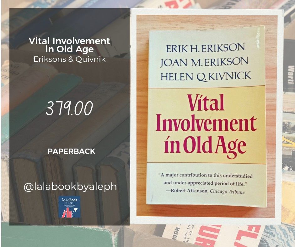 Vital Involvement in Old Age by Erikson and Kivnick, Hobbies & Toys