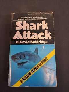 Shark Attack - David H Baldridge, -  Published by Berkley Books, 1976. Rare and hard to find title. 8th printing 1976