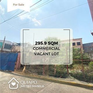 DYU - FOR SALE: 295.9 sqm Commercial Vacant Lot in Quiapo, Manila