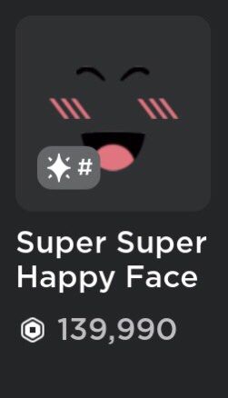 SUPER SUPER HAPPY Face Roblox Limited (Clean + Fast Delivery Read  Description) $325.00 - PicClick