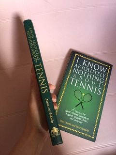 I Know Absolutely Nothing About Tennis