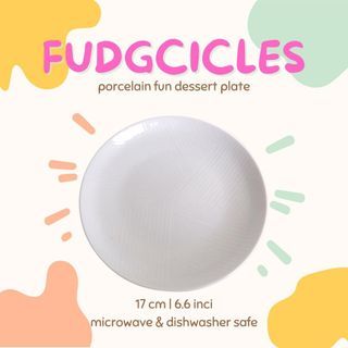 FUDGCICLES Dessert Plate | Piring Kue Keramik | Piring Kecil Porcelain