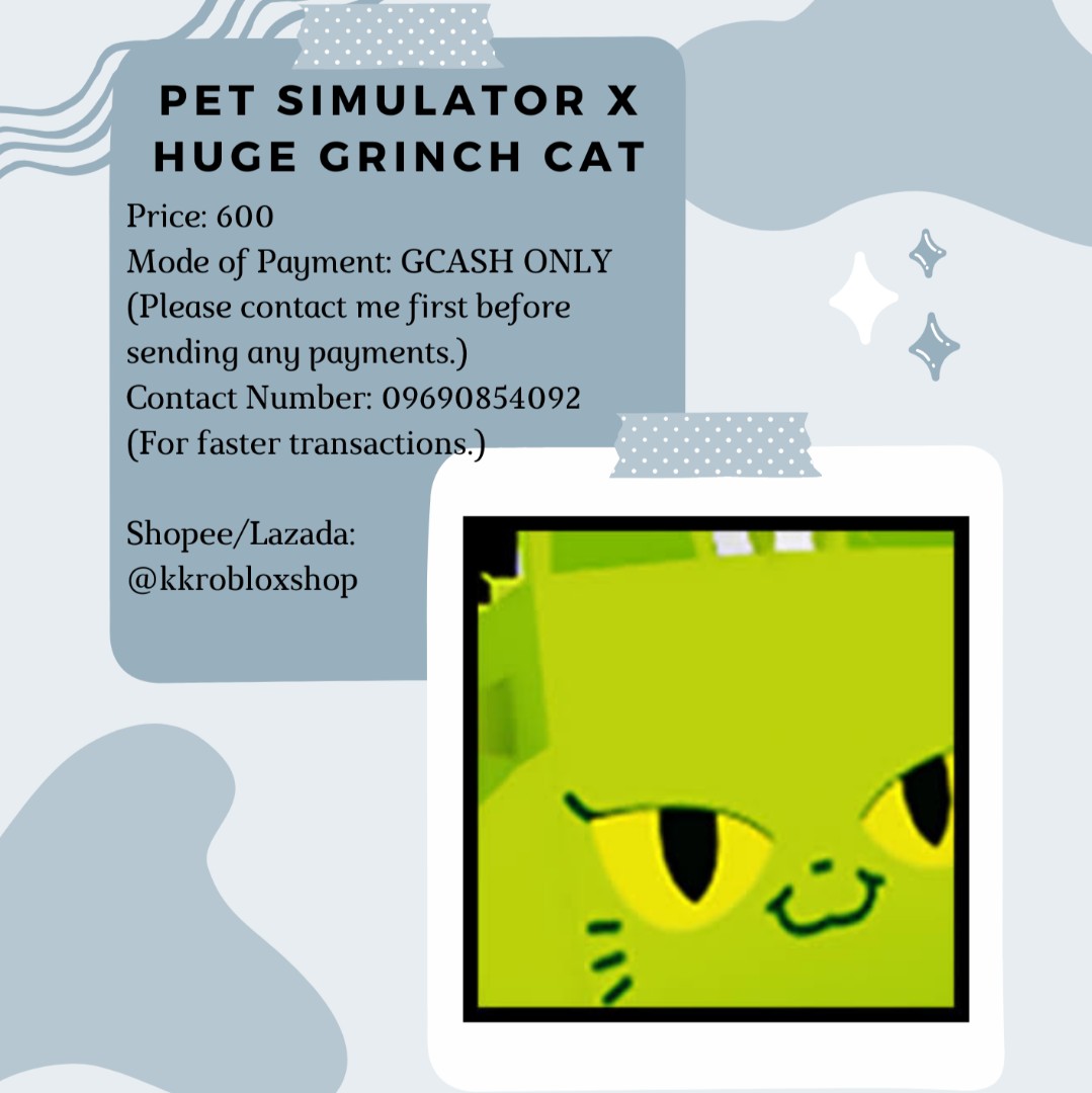 Zap!  Huge Grinch Cat - Pet Simulator X