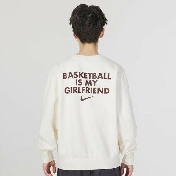 Nike basketball hotsell is my girlfriend