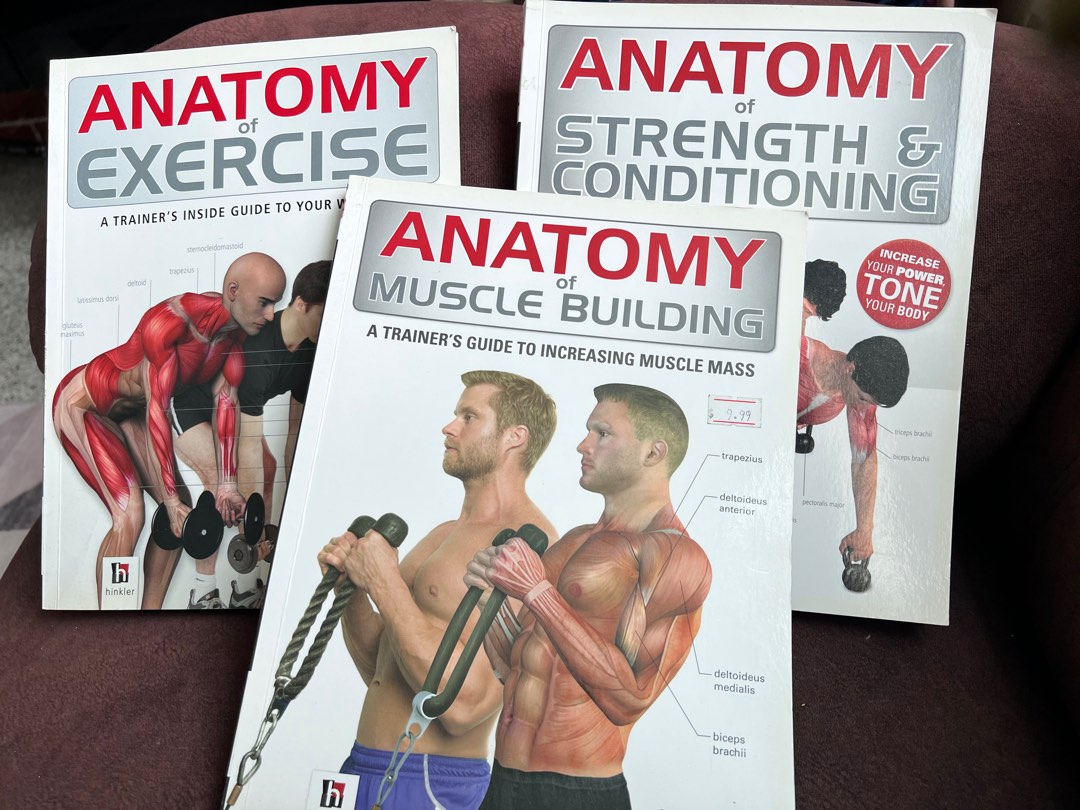 Anatomy of Exercise: A Trainer's Inside Guide to Your Workout