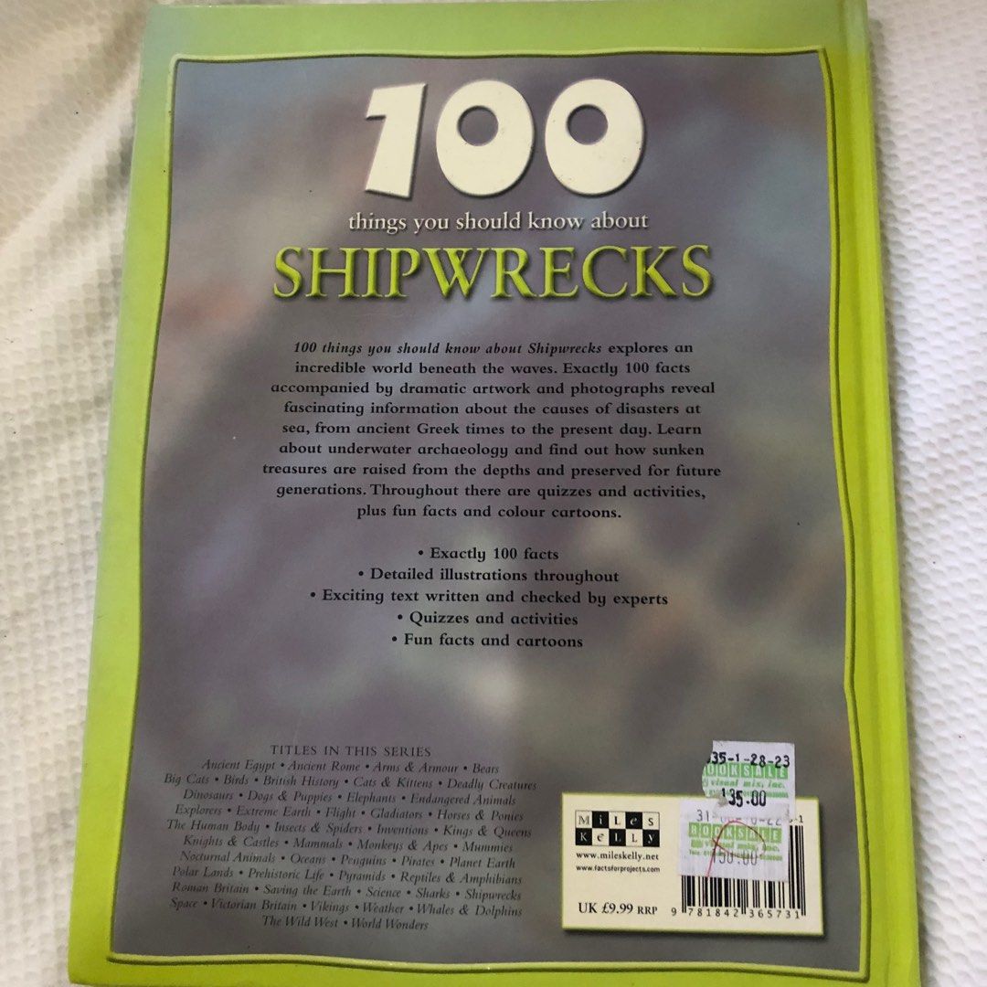 Miles Kelly 100 Things You Should Know About Shipwrecks, Hobbies & Toys ...