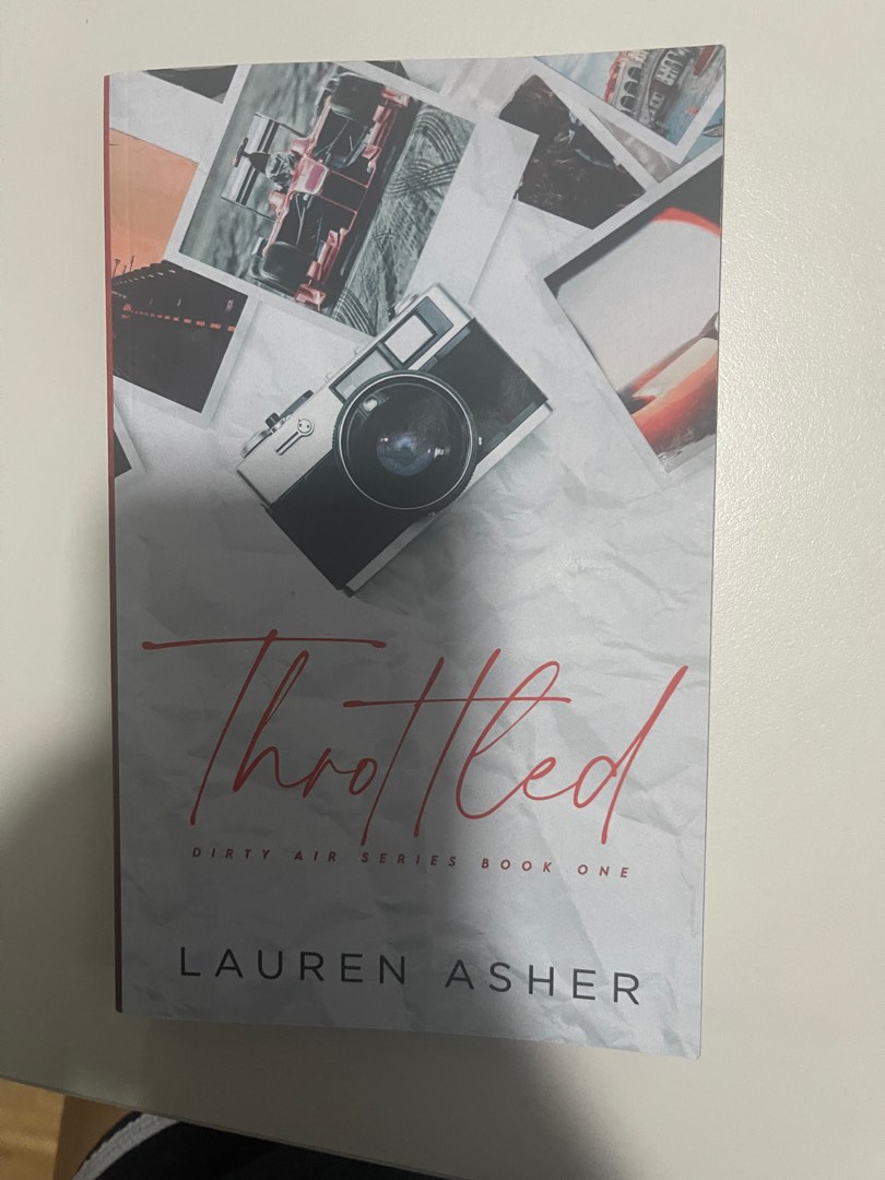 Throttled by Lauren Asher (Dirty Air Series), Hobbies & Toys, Books