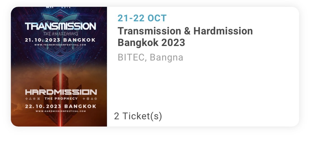 Transmission & Hardmission Bangkok, Tickets & Vouchers, Event Tickets