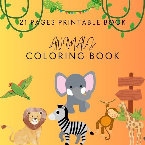 21 Pages Animals Coloring Book for Kids,Toddler, etc. Coloring Book ...