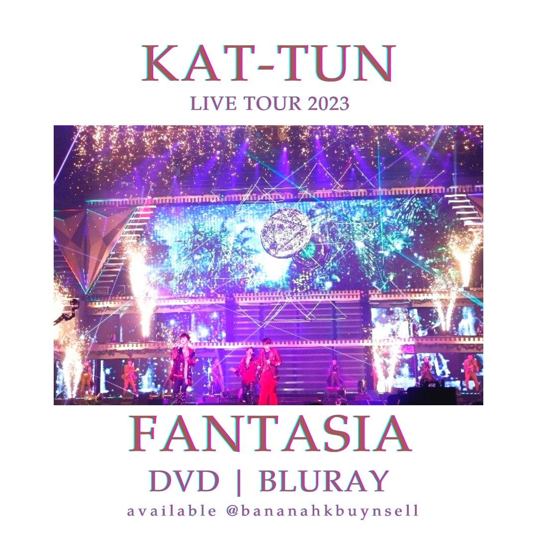 ☠ KAT-TUN LIVE TOUR 2023 Fantasia 初回限定盤通常盤BLU-RAY DVD