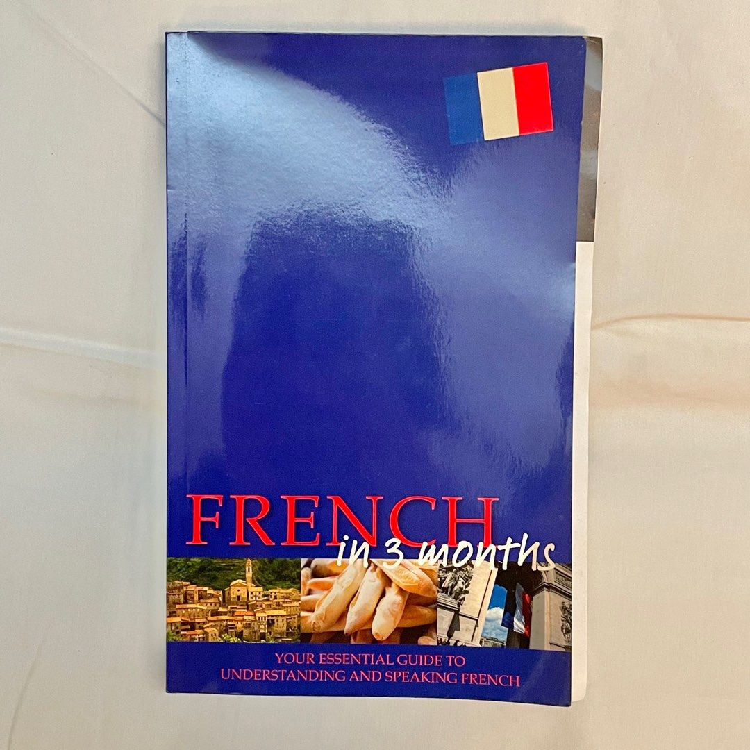 French in 3 Months 3個月內學法語, 興趣及遊戲, 書本 & 文具, 教科書 Carousell