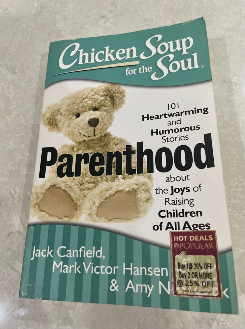 Chicken Soup for the Soul 101 Heart warming and humorous stories on