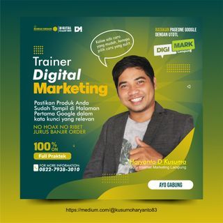 3 Hari FULL PRAKTEK! 0822-7938-3010 Trainer Internet Digital  Marketing Tulang Bawang Lampung