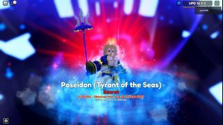 SSS Poseidon(Tyrant of the Seas)EVO Anime Adventures AA, Unverified  Account